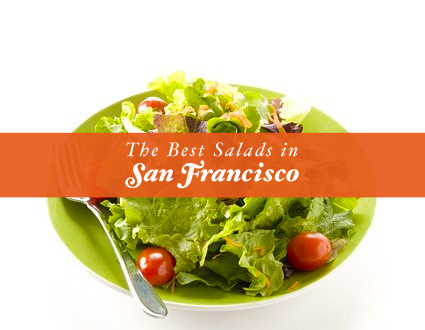 bestsaladsinSf